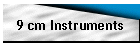 9 cm Instruments